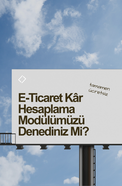E-Ticaret Kâr Marjı Hesaplayıcı