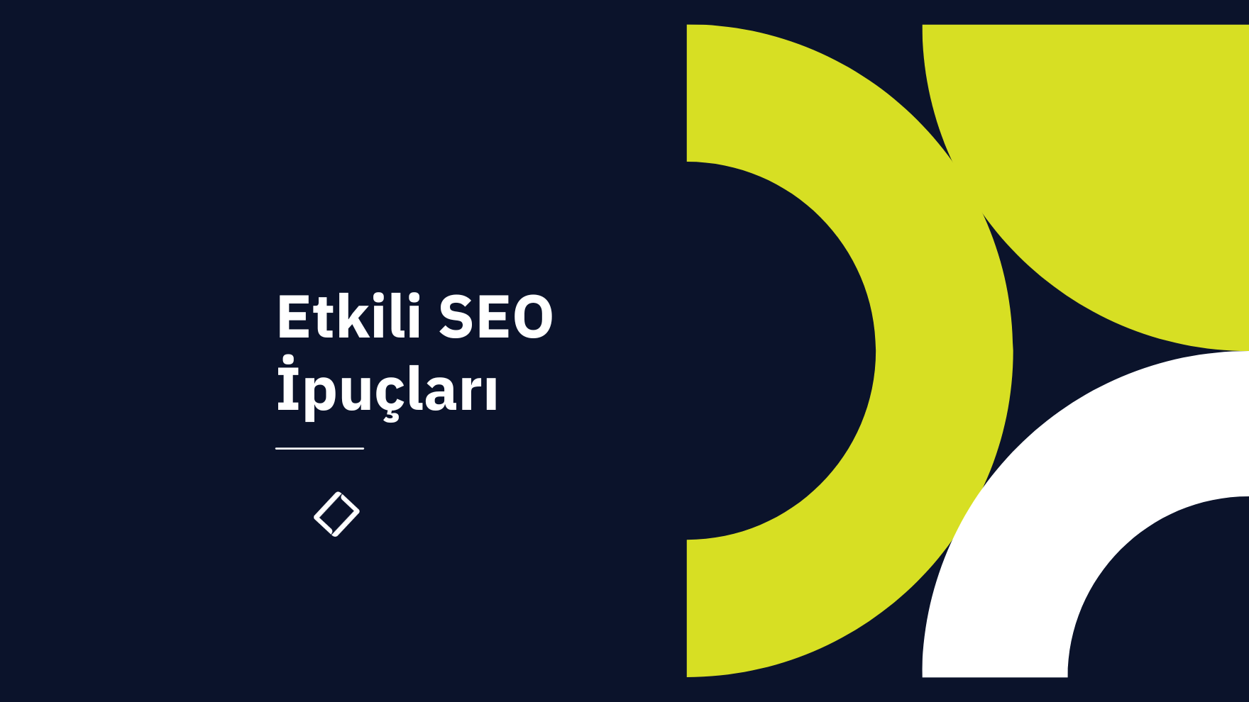 Yeni Başlayanlar İçin: Etkili SEO İpuçları - Lume Blog